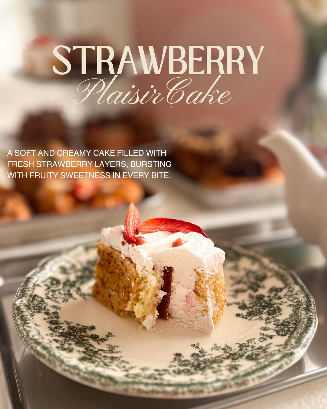 Strawberry Plaisir Cake